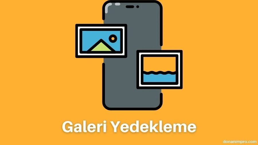 Samsung telefon yedekleme, telefon rehberini yedekleme, mesaj yedekleme, galeri yedekleme, fotoğraf yedekleme işlemi nasıl yapılır.