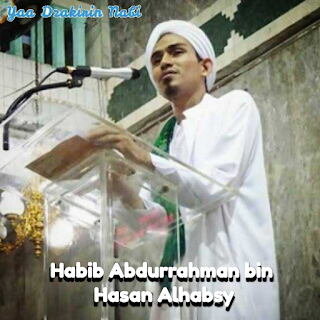 Biografi Habib Abdurrahman bin Hasan Al Habysi