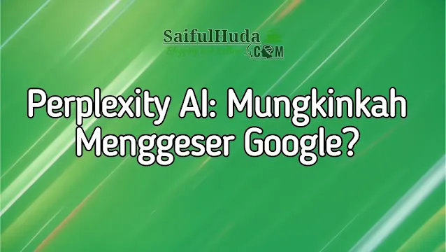 perplexity ai vs google mesin pencari