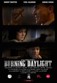Se Film Burning Daylight  Streame Online Gratis Norske
