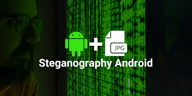 Secret Steganography Apps For Android To Hide Data In Image File