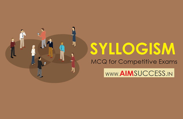 Syllogism for SBI PO/ Clerk Mains 2018: 11 July