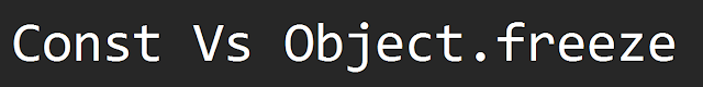 Js const vs Object.freeze