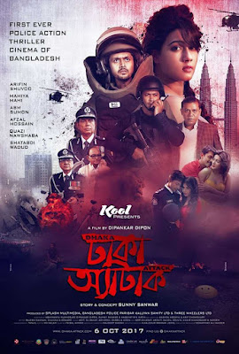 Dhaka Attack (2017) - Bengali Movie - The Movie Song Lover
