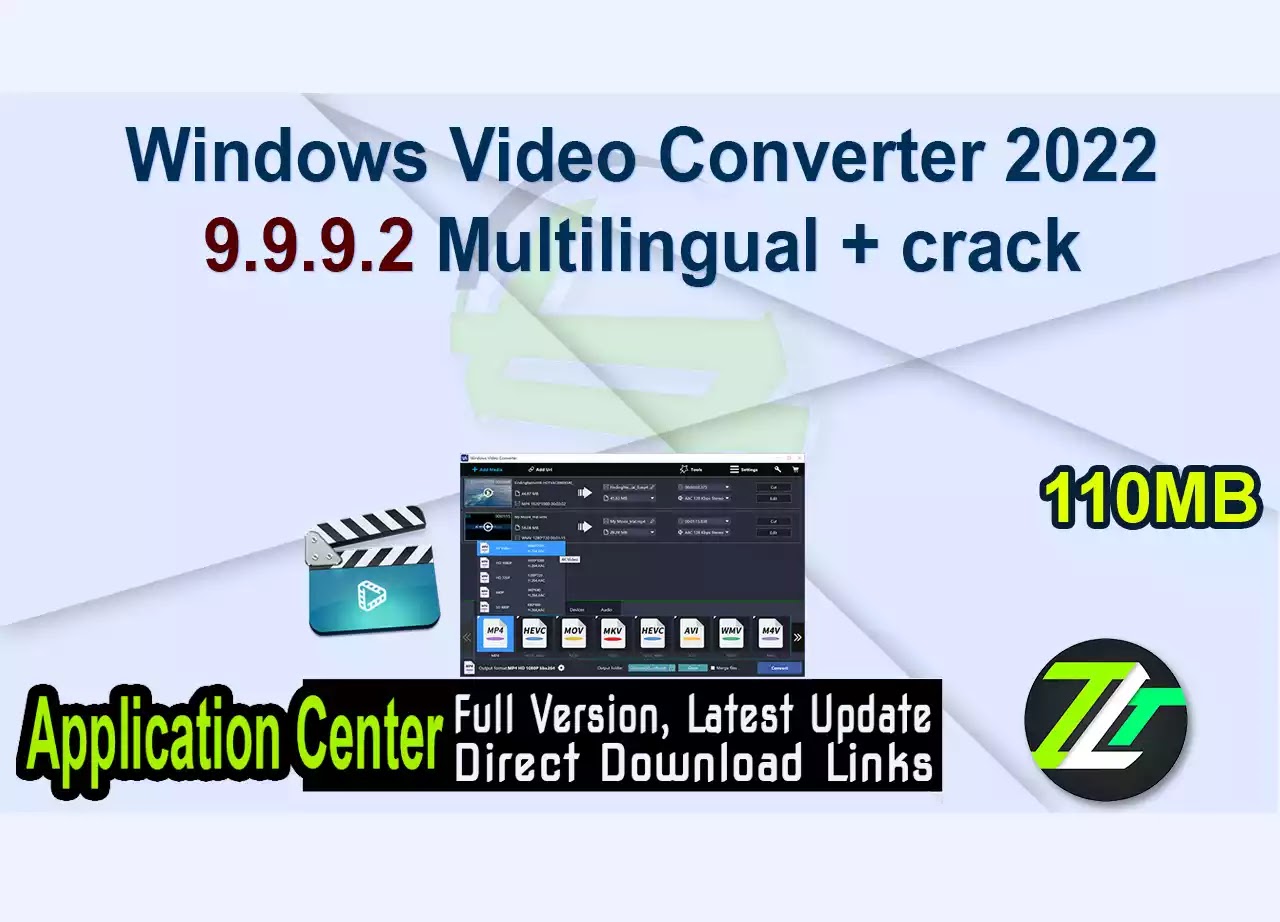Windows Video Converter 2022 9.9.9.2 Multilingual + crack