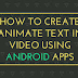 How to create - Animate Text in Video