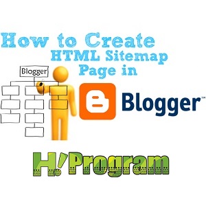 How to Create HTML Sitemap Page in Blogger - 2019
