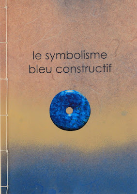 symbolisme bleu, symbolisme bleu constructif, sens, art authentique, reliés, interdépendants, humanisme,