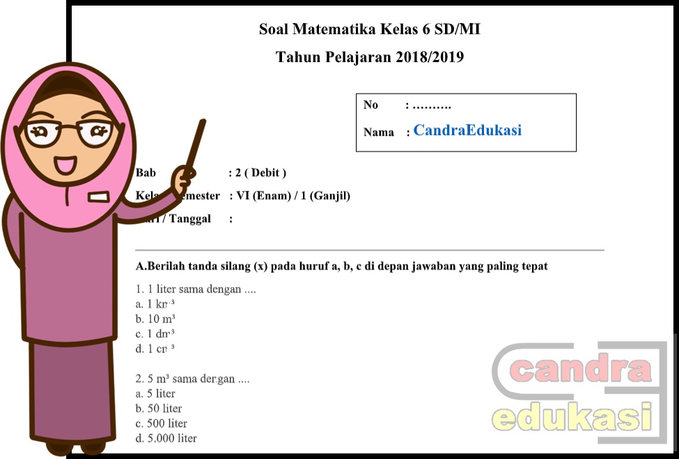 Soal Matematika Kelas 6 Sd Debit Dan Kunci Jawaban Administrasi