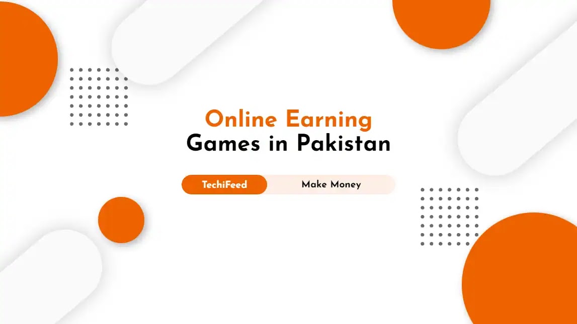 Online Earning Games in Pakistan
