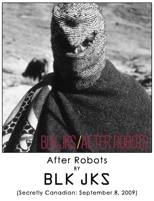 After Robots by BLK JKS