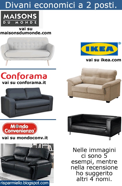 Risparmiello Divani 2 Posti Economici Ikea Mondo Convenienza Conforama Prezzi