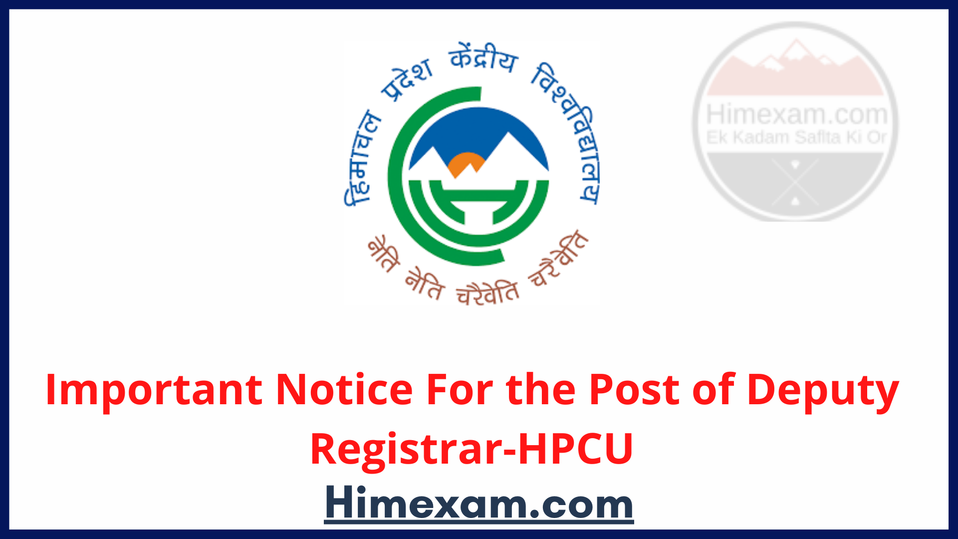 Important Notice For the Post of Deputy Registrar-HPCU