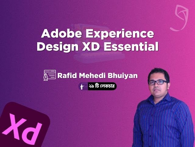 Adobe Experience Design XD Essential - Design, Prototype, Handoff Bangla Course Free Download