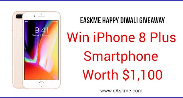 eAskme Happy Diwali Giveaway : Win iPhone 8 Plus Smartphone Worth $1,100: eAskme