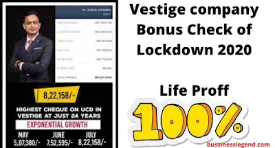 Vestige company Bonus Check payment Proff of Lockdown 2020