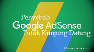 Penyebab PIN Google Adsense Tidak Kunjung Datang
