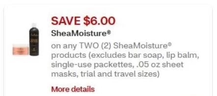 $6.00/2 Shea Moisture CVS APP MFR Digital Coupon (go to CVS App)