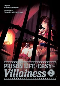 A Vida na Prisão É Fácil para uma Vilã
