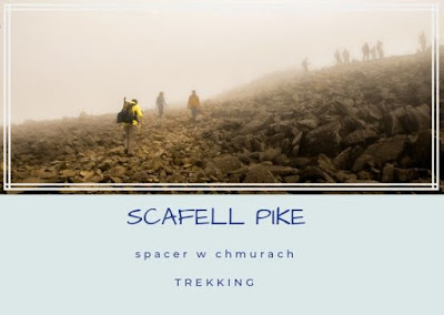 Scafell Pike - trekking - najwyższy szczyt Anglii