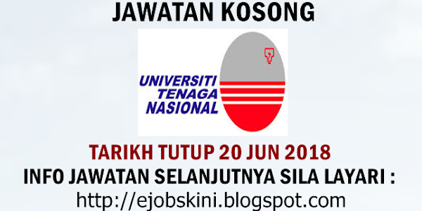 Jawatan Kosong Universiti Tenaga Nasional (UNITEN) - 20 Jun 2018