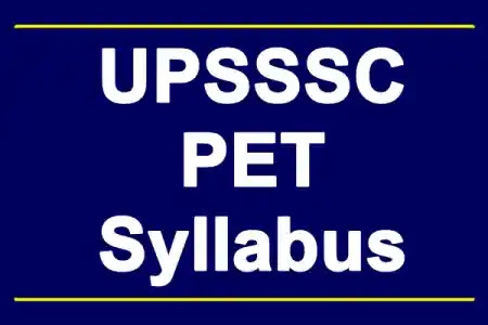 UPSSSC PET Syllabus 2022 PDF and Exam Pattern