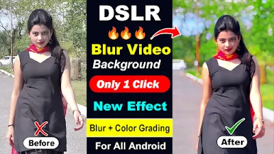 Blur Video Background in Android [ DSLR Effect ]