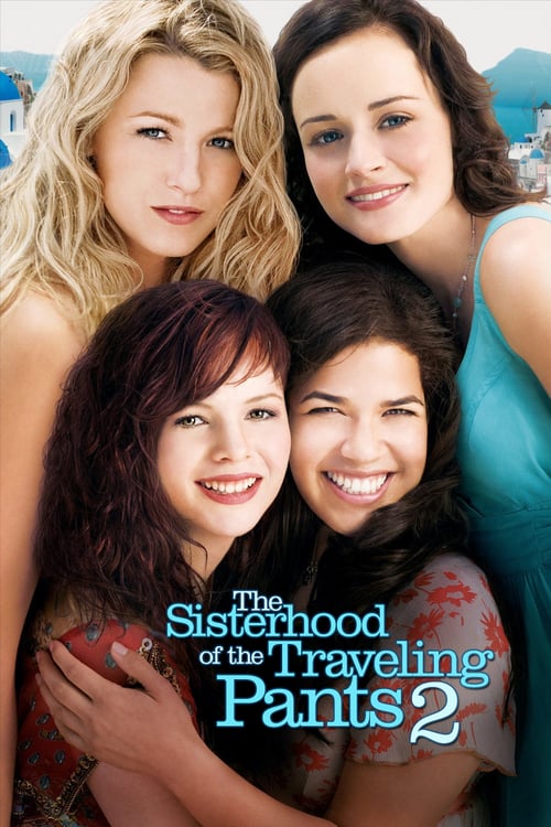 Watch The Sisterhood of the Traveling Pants 2 2008 Full Movie With English Subtitles