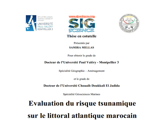 Thèse en cotutelle Evaluation du risque tsunamique sur le littoral atlantique marocain 