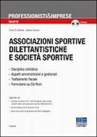 Associazioni sportive dilettantistiche e società sportive. Con CD-ROM (5ª edizione)