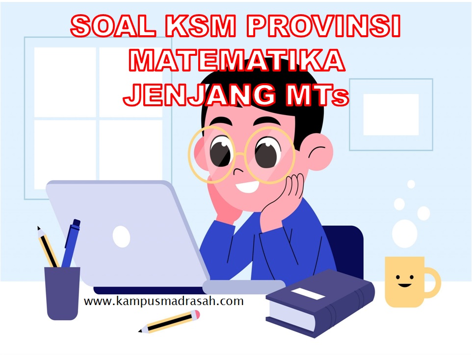 Soal KSM MTK MTs