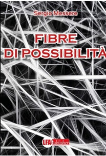 sergio messere fibre di possibilità