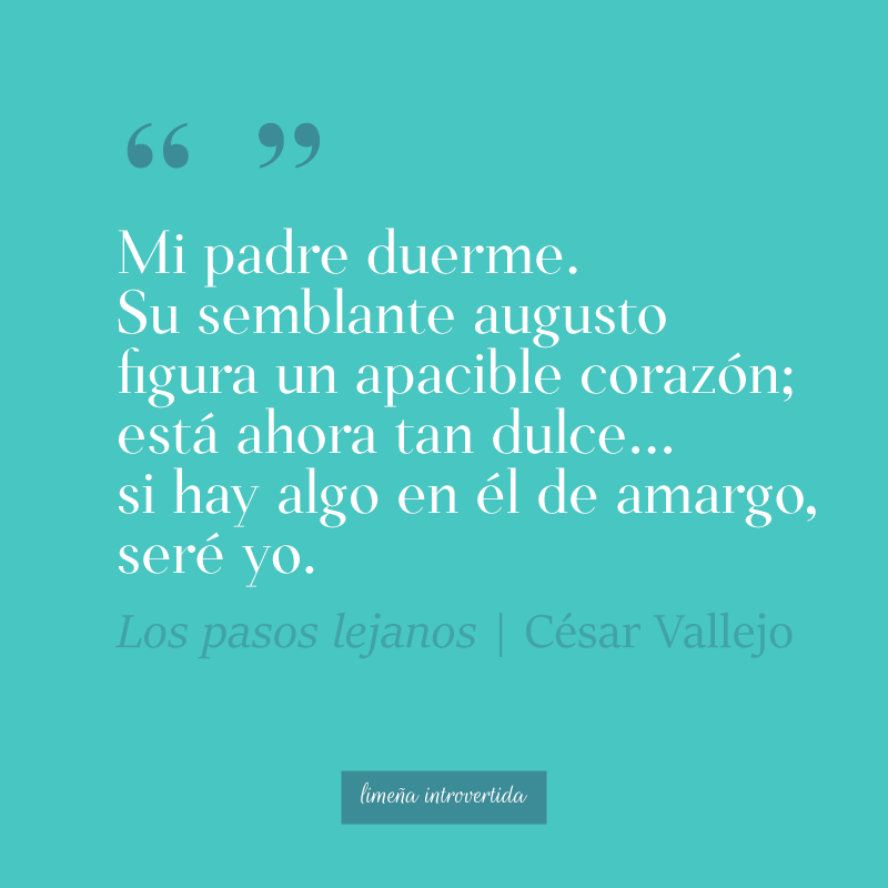 Verso para el día del padre del poeta peruano César Vallejo