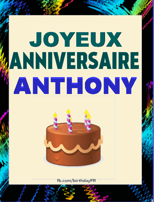 Joyeux Anniversaire Anthony Images Gif