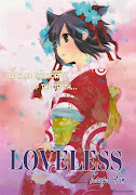 . as opposed to the idealized romance found in other types of manga. (loveless)