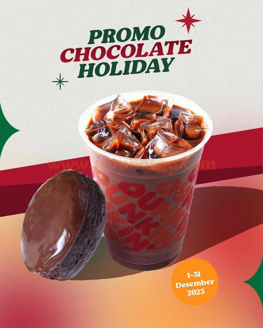 Promo DUNKIN DONUTS CHOCOLATE HOLIDAY