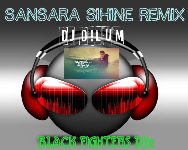 ♥Sansara Sihine Remix - DJ D!LuM♥