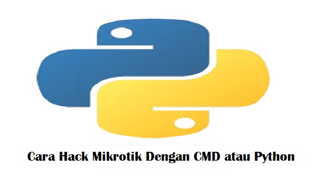 Cara Hack Mikrotik Dengan CMD