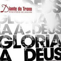 Download CD Diante do Trono   Glória a Deus