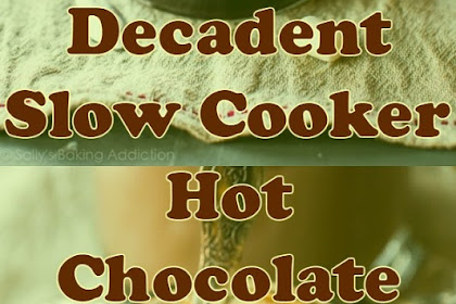 Decadent Slow Cooker Hot Chocolate