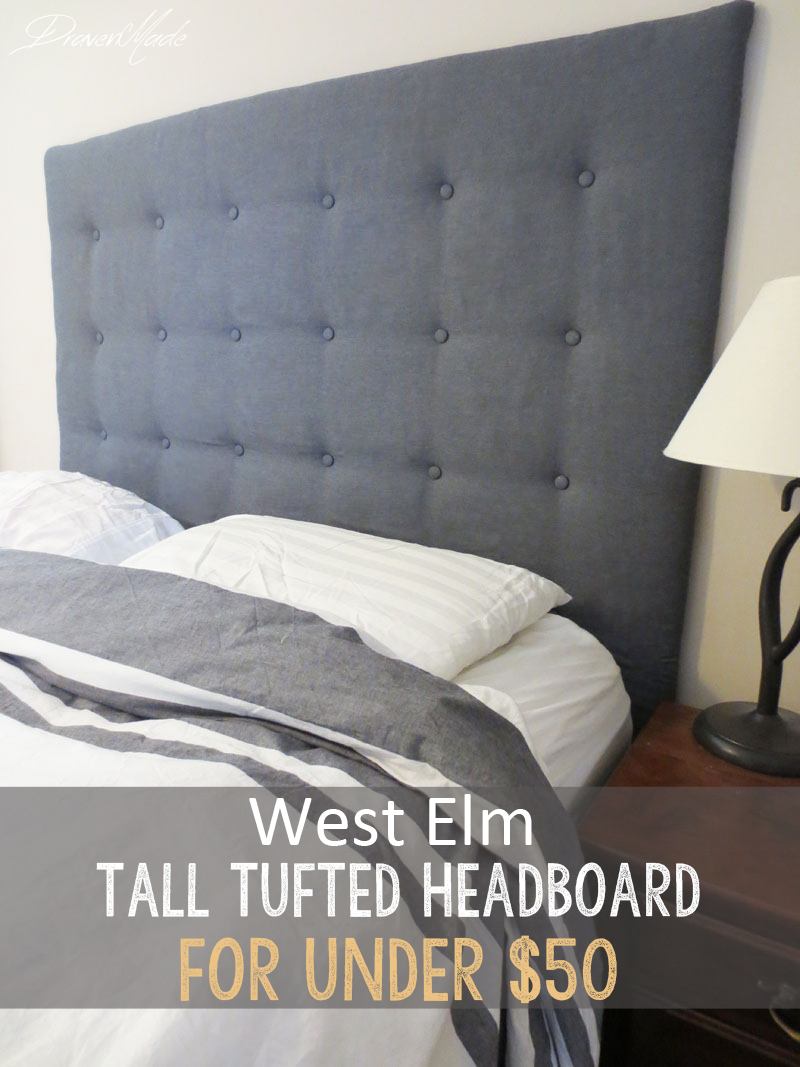 Tufted Tall Draven  Under diy $50 Headboard pinterest DIY West for headboards Elm Made: