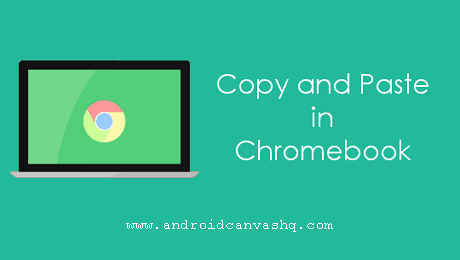 how to copy and paste on chromebook