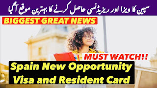 Spain New Opportunity Visa and Resident Card