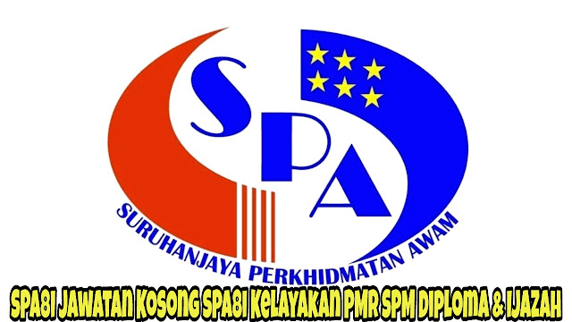 Jawatan Kosong SPA8i 2023 Kelayakan PMR SPM Diploma & Ijazah