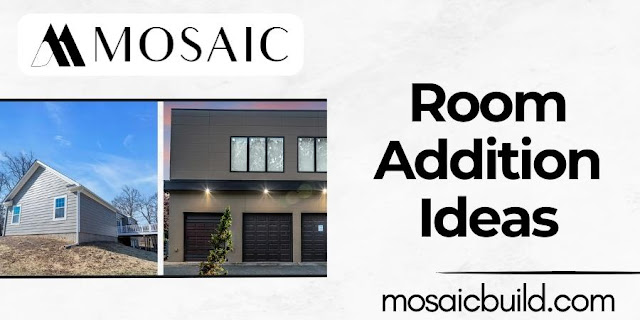 Room Addition Ideas - Mosaic Design Build