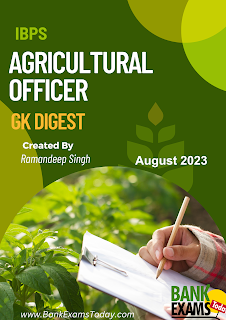 Agricultural Officer GK Digest: August 2023
