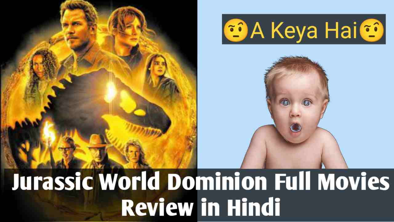 jurassic world dominion download hindi 240p,360,480p,1080p | jurassic world dominion on which ott platform