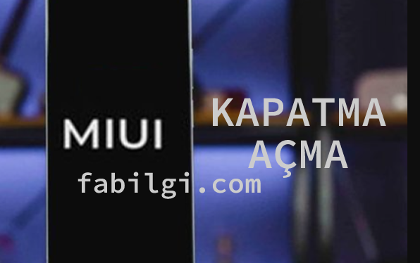 Xiaomi Cihazlarda Miui Optimizasyonu Nasıl Açıp Kapatılır?