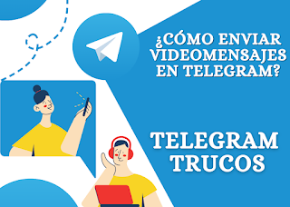 Cómo enviar videomensajes en Telegram