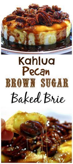 Kahlua-Pecan-Brown Sugar Baked Brie